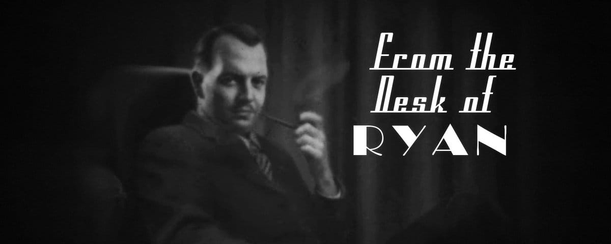 Andrew Ryan—Man’s Highest Resolve